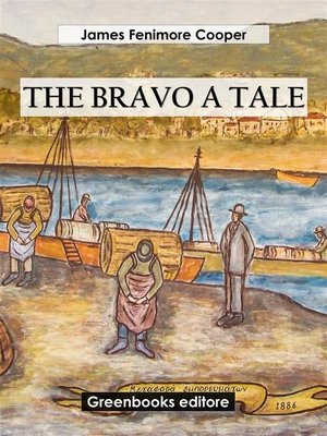 cover image of The Bravo a Tale